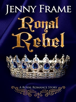 cover image of Royal Rebel